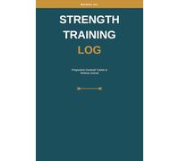 Strength Training Log for Women 40+: Progressive Overload Tracker & Workout Journal