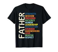 Strength Wisdom Love Inspirational Dad Fathers Day Saying Camiseta