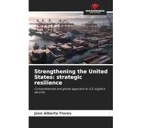 Strengthening the United States: strategic resilience