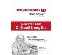 Strengths Finder 2.0: A New & Upgraded Edition of the Online Test from Gallup's Now, Discover Your Strengths