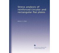 Stress analysis of reinforced circular and rectangular flat plates