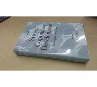 Stress, Coping, and Development, Second Edition: An Integrative Perspective