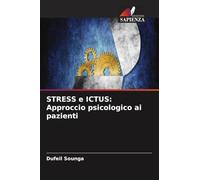 STRESS e ICTUS: Approccio psicologico ai pazienti