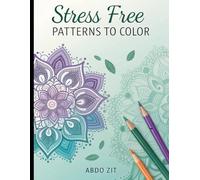 Stress Free Patterns to Color
