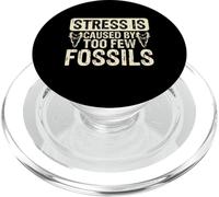 Stress Is Caused by Too Few Fossils PopSockets PopGrip para MagSafe