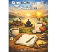 Stress Management Worksheet: Guided Prompts for Reflection and Growth