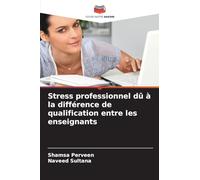 Stress professionnel dû à la différence de qualification entre les enseignants