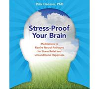 Stress-Proof Your Brain