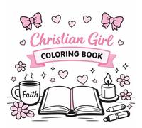 Stress Relief Christian Girl Coloring Book:: Bold and Easy Satisfying Coloring Pages for Adults, Teens, and Kids - Simple & Cozy Illustrations