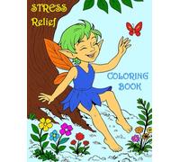 Stress Relief Coloring Book: 50 Beautiful Drawings of Animals, Flowers, Mythical Creatures, Nature Scenes, and More to Reduce Stress, Relax, and Spark Creativity