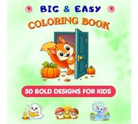 Stress Relief: Coloring Book for Adults and Kids: Bold and Easy, Simple and Big Designs for Relaxation Featuring Animals, Landscape, Flowers, Cute Things And Many More