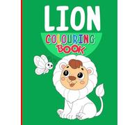 Stress Relief Coloring Book for Adults and Kids Bold and Easy • Simple, Big Designs for Relaxation Featuring Animals - Lion: Bold & Easy Lion Coloring ... for Stress Relief, Relaxation & Mindfulness