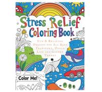 Stress Relief Coloring Book: Fun & Relaxing Designs for All Ages - Transport, Ocean Life, and Garden Themes: Over 60 Beautiful Illustrations to Spark ... Relieve Stress for Kids, Teens, and Adults