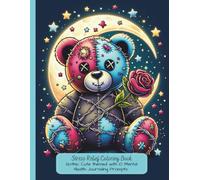 Stress Relief Coloring Book: Goth Themed Mental Health Coloring Book for Adult Teens, Coloring Pages for Anxiety Relief