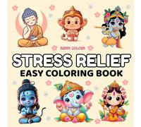 Stress Relief Easy Coloring Book: 25 Bold God-Themed Pages for Kids, Teens & Adults | Includes Colored References | Hanuman, Shiva, Krishna, Ganesha & ... | A Spiritual Art Therapy Book for Relaxation