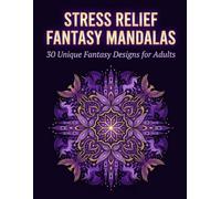 Stress Relief Fantasy Mandalas: 30 Unique Architecture Designs for Adults (Stress releif Mandala coloring)