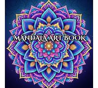 Stress Relief Mandala Coloring Book: Relaxing Designs for Mindfulness & Anxiety Relief