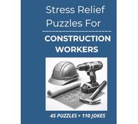 Stress Relief Puzzles for Construction Workers: Straightforward Word Search Puzzles and Dry Humor for Construction Workers After Long Days