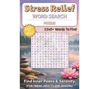 Stress Relief Word Search Puzzle: Lots of Relaxing Puzzles to Calm Your Mind, Reduce Anxiety, and Unwind Anytime | Mindful Word Searches for ... and Peaceful Moments ... 6x9inch Travel Size