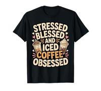 Stressed Blessed And Iced Coffee Obsessed Camiseta