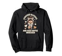 Stressed Blessed And Iced Coffee Obsessed Sudadera con Capucha