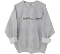 Stressed But Blessed Sudadera Too Blessed To Be Stressed Camisas para mujeres y hombres, gris, XL
