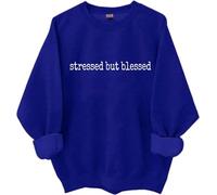 Stressed But Blessed Sudadera Too Blessed To Be Stressed Camisas para mujeres y hombres, Klein Azul, S