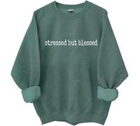 Stressed But Blessed Sudadera Too Blessed To Be Stressed Camisas para mujeres y hombres, verde, XL