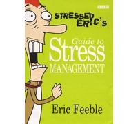 Stressed Eric's Guide to Stress Management by Carl Gorham (1998-09-24)