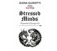 Stressed Minds: In Pursuit Of Longevity