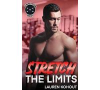 Stretch the Limits: 2 (Gym Rat Pack)