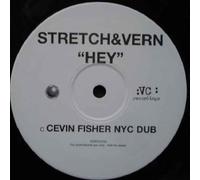 Stretch & Vern - Stretch & Vern - Hey - [2X12"]
