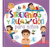 Stretching y relajación para Niños (Yoga para peques)