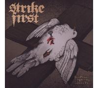Strike First - Gospels for The Deceived [Import]