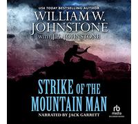 Strike of the Mountain Man (Serie The Last Mountain Man)