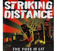 Striking Distance - The Fuse Is Lit (Reissue) [Vinilo]