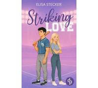 Striking Love | Spicy College Baseball Sports Romance