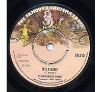 STRING DRIVEN THING - IT'S A GAME 7" (45) UK CHARISMA 1973
