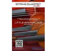String Quartet: Little Brown Jug (score) (ebook)