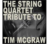 String Quartet Tribute - Tribute to Tim Mcgraw