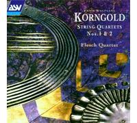 String Quartets 1 & 2 by E.W. Korngold
