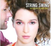 String Swing Waiting for the Good Times (CD) Album (Importación USA)