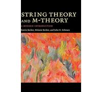 String Theory and M-Theory Hardback: A Modern Introduction