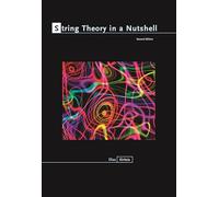 String Theory in a Nutshell: Second Edition: 20