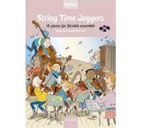 String Time Joggers: 14 pieces for flexible ensemble (String Time Ensembles)