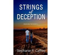 Strings of Deception: 2 (Profiling the Heart)