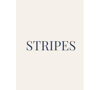 Stripes: Refined Decorative Book Celebrating Balance, Tradition & Classic American Style | Elegant Home Decor for Coffee Tables & Shelves