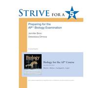 Strive for a 5 for Biology for the Ap® Course