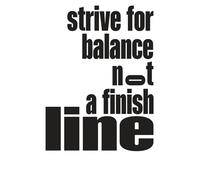 Strive for balance, not a finish line, Clean Pages Notebook with Inspirational Quote, Self Love & Gratitude Journal, Motivational Notebook for Women & ... stationery turn your words into magic