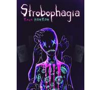 Strobophagia | Rave Horror (PC) - Steam Key - GLOBAL